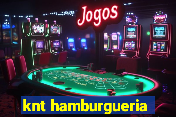 knt hamburgueria